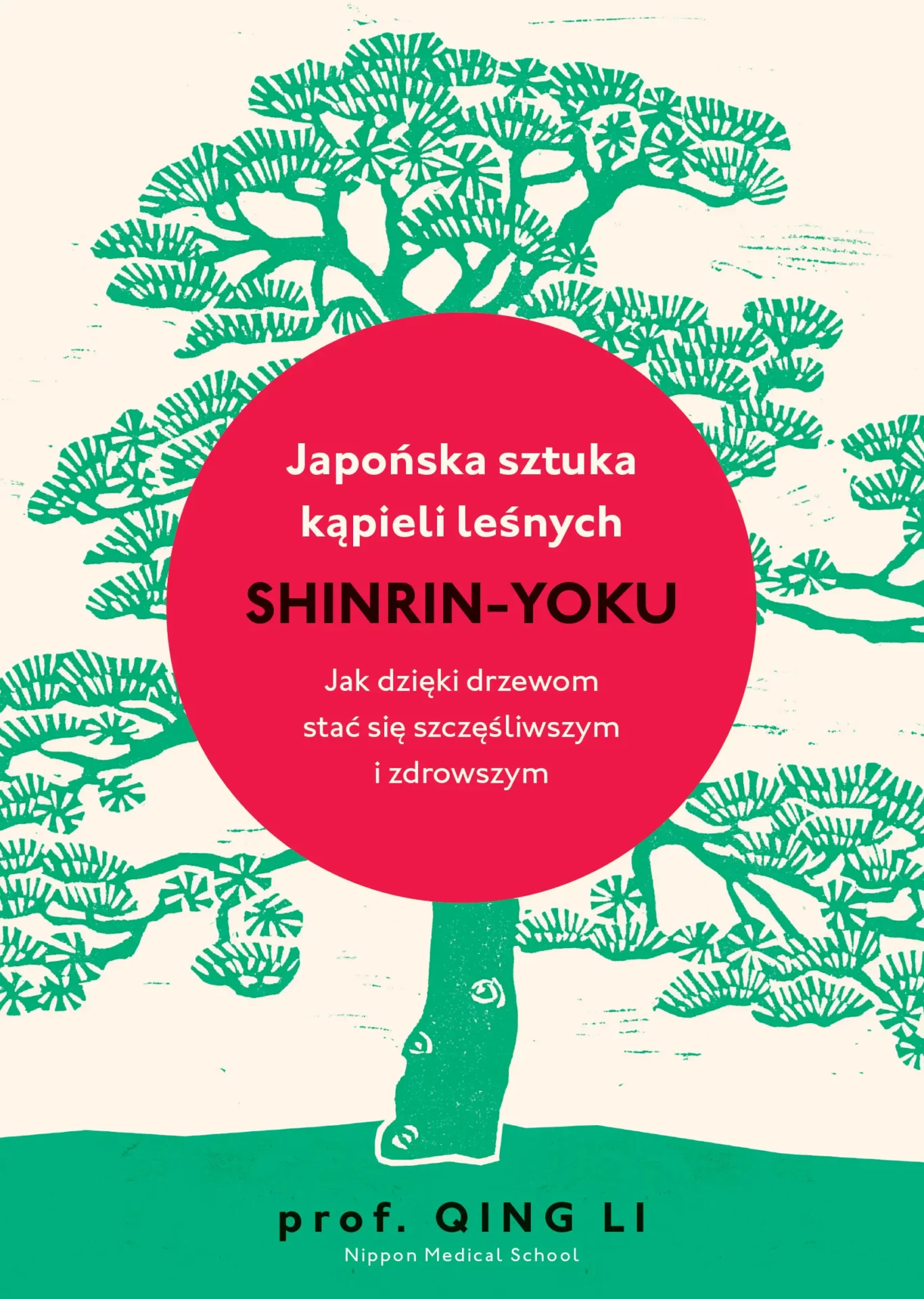Japońska sztuka kąpieli leśnych. Shinrin-yoku